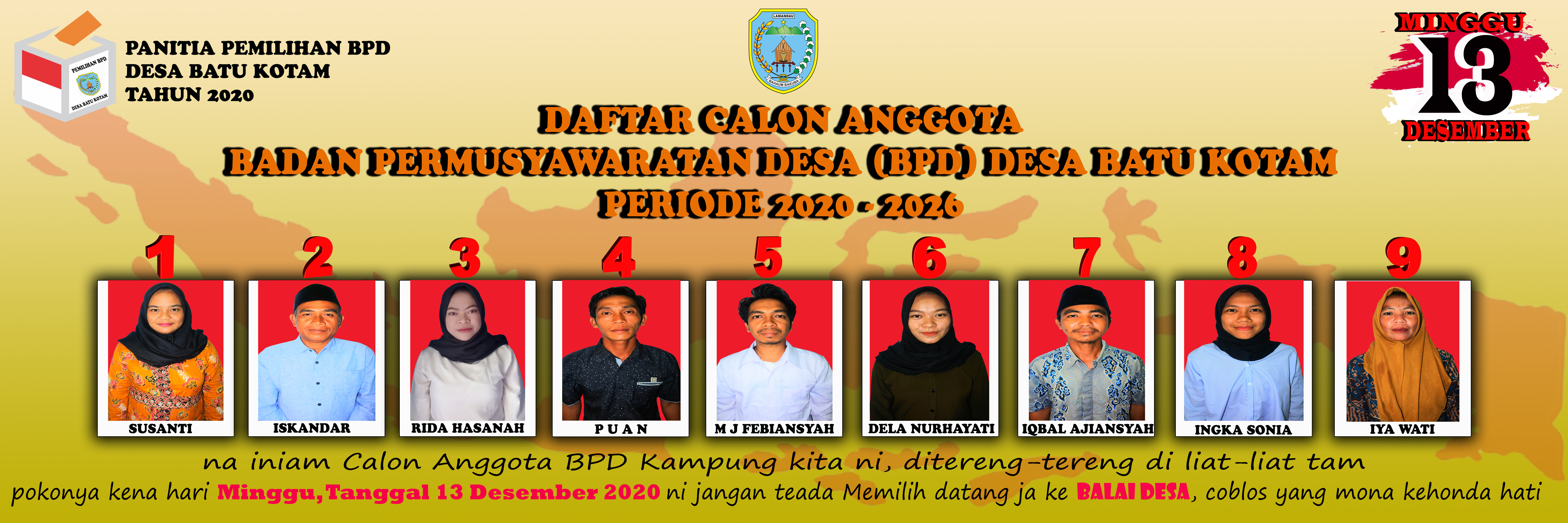 PEMILIHAN ANGGOTA BPD DESA BATU KOTAM PERIODE 2020-2026  AKAN DILAKSANAKAN PADA MINGGU, 13 DESEMBER 2020